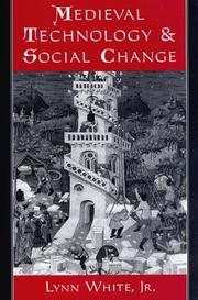 Cover of: Medieval Technology and Social Change by Lynn White
