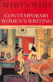 Cover of: Who's who in contemporary women's writing by edited by Jane Eldridge Miller.