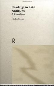 Cover of: Readings in late antiquity | Michael Maas