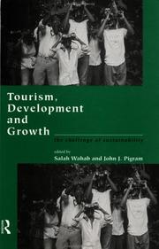 Cover of: Tourism, Development and Growth by Salah Wahab
