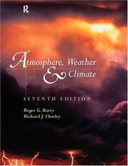Cover of: Atmosphere, weather, and climate by Roger Graham Barry