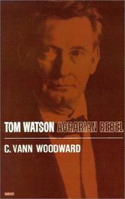 Cover of: Tom Watson: Agrarian Rebel (Galaxy Book)