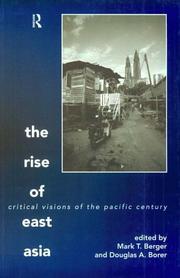 Cover of: The rise of East Asia: critical visions of the Pacific century