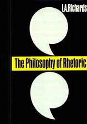 Cover of: The Philosophy of Rhetoric (Galaxy Books) by I. A. Richards