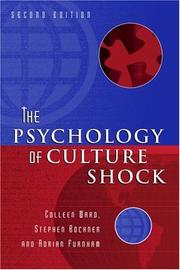 The psychology of culture shock by Colleen A. Ward