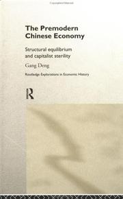 Cover of: The premodern Chinese economy: structural equilibrium and capitalist sterility