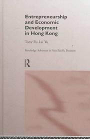 Cover of: Entrepreneurship and economic development in Hong Kong by Tony Fu-Lai Yu