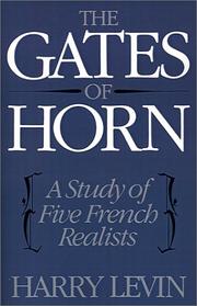 Cover of: The Gates of Horn: A Study of Five French Realists