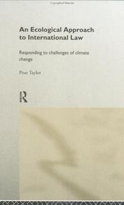 Cover of: An ecological approach to international law: responding to challenges of climate change