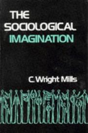Cover of: The Sociological Imagination by C. Wright Mills