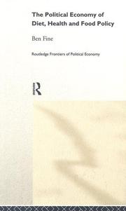 Cover of: The political economy of diet, health and food policy