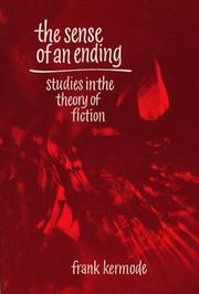 Cover of: The Sense of an Ending: Studies in the Theory of Fiction (Mary Flexner Lectures)