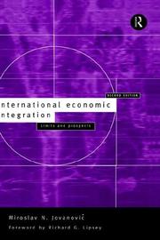Cover of: International Economic Integration | Miros Jovanovic