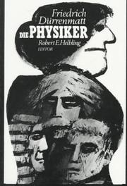 Cover of: Die Physiker: eine Komödie in zwei Akten