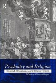 Cover of: Psychiatry and Religion: Context, Consensus and Controversies