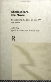 Cover of: Shakespeare, the movie: popularizing the plays on film, TV, and video