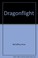 Cover of: Dragonflight