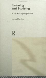 Learning and studying by James Harley, Ph. D.