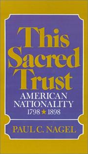 Cover of: This Sacred Trust: American Nationality 1778-1898