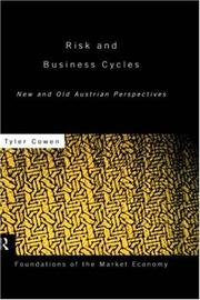 Cover of: Risk and Business Cycles by Tyler Cowen