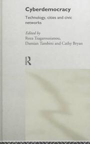 Cover of: Cyberdemocracy by edited by Roza Tsagarousianou, Damian Tambini, and Cathy Bryan.