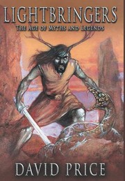 Cover of: Lightbringers: The Age of Myths and Legends