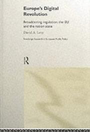 Cover of: Europe's Digital Revolution:: Broadcasting Regulation, the EU and the Nation State (Routledge Research in European Public Policy, 5)