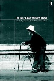 Cover of: The East Asian Welfare Model: Welfare Orientalism and the State (Esrc Pacific Asia Programme (Series).)