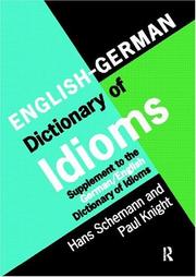 Cover of: English/German Dictionary of Idioms by Profes Schemann, Hans Schemann, Paul Knight