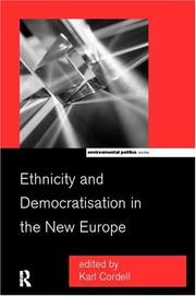 Cover of: Ethnicity and democratisation in the new Europe