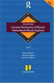 Cover of: Routledge-Langenscheidt German Dictionary of Physics / Worterbuch Physik Englisch: German-English/Deutsch-Englisch