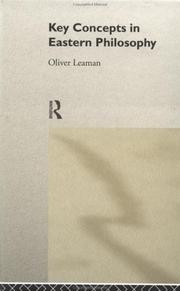 Cover of: Key concepts in Eastern philosophy by Oliver Leaman