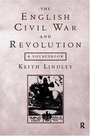 The English Civil War and revolution by Keith Lindley