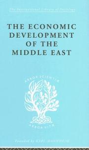 Cover of: The Economic Development of the Middle East: International Library of Sociology B by Alfred Bonne