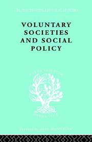 Cover of: Voluntary Societies and Social Policy: International Library of Sociology N: Public Policy, Welfare and Social Work (International Library of Sociology)