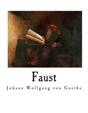 Cover of: Faust by Johann Wolfgang von Goethe, Harry Clarke, Bayard Taylor