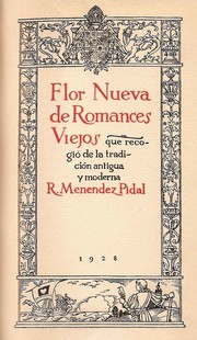 Flor nueva de romances viejos by Ramón Menéndez Pidal