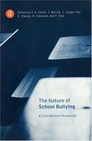 Cover of: The nature of school bullying by edited by P.K. Smith ... [et al.].