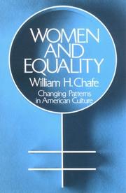 Cover of: Women and equality: changing patterns in American culture