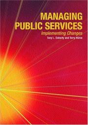 Cover of: Managing Public Services: Implementing Changes