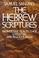 Cover of: The Hebrew Scriptures