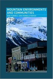 Cover of: Mountain environments and communities | D. C. Funnell