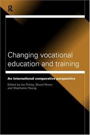Cover of: Changing Vocational Education and Training by Ian Finlay