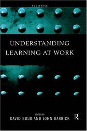 Cover of: Understanding Learning at Work