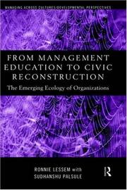 Cover of: From Management Education to Civic Reconstruction: The Emerging Ecology of Organisation (Managing Across Cultures)