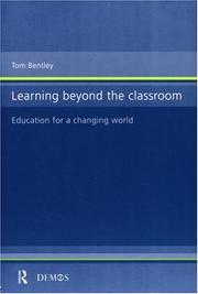 Cover of: Learning beyond the classroom: education for a changing world