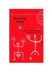 Cover of: Recasting ritual: performance, media, identity