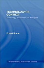 Cover of: Technology in context: technology assessment for managers
