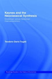 Keynes and the neoclassical synthesis by Teodoro Dario Togati