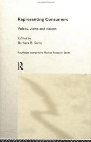 Cover of: Representing Consumers: Voices, Views and Visions (Routledge Interpretive Market Research Series)